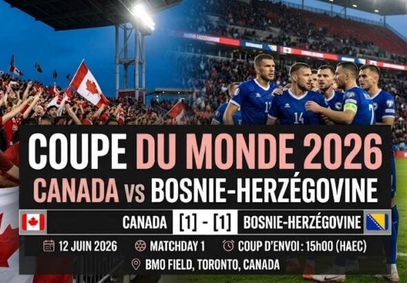 Coupe du monde 2026 Canada vs Bosnie-Herazégovine 1-1