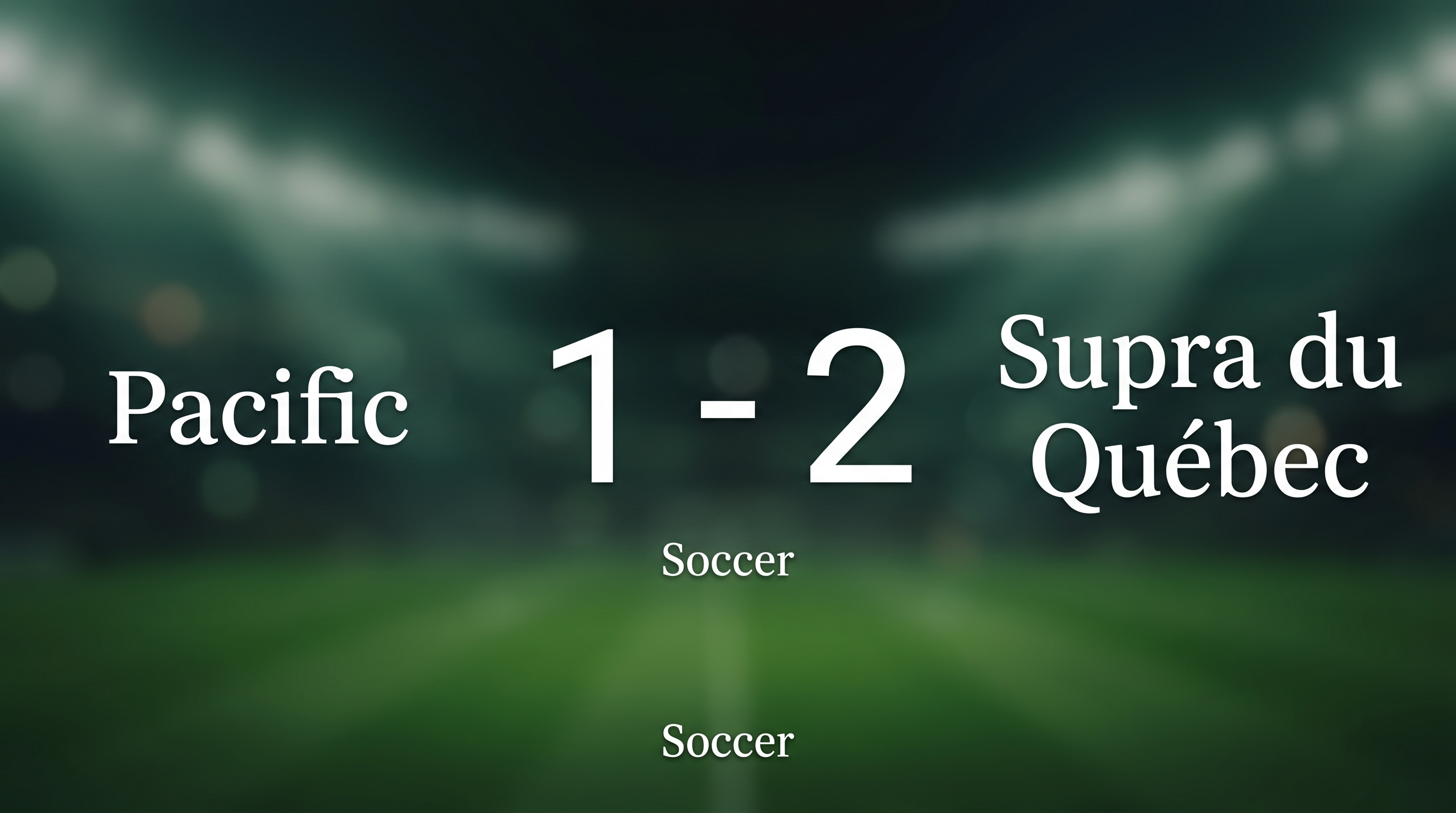 Pacific 1-2 Supra du Québec: Full Match Recap